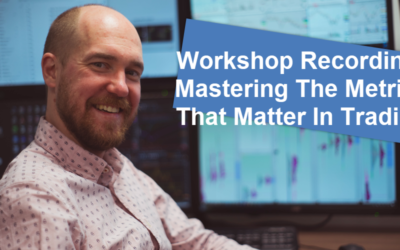 Workshop recording: Mastering the Metrics that Matter in Trading