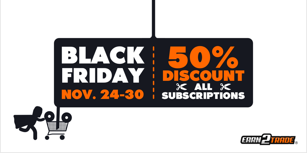 Black Friday at Earn2Trade